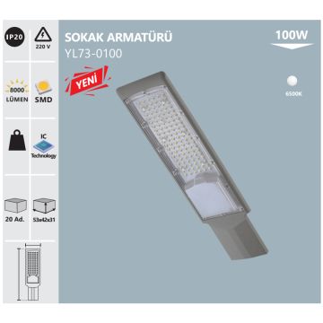 NOAS YL73-0100 100 Watt LED Sokak Armatürü - Beyaz Işık (6500K)